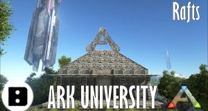 ARK-University-Survival-Training-Rafts